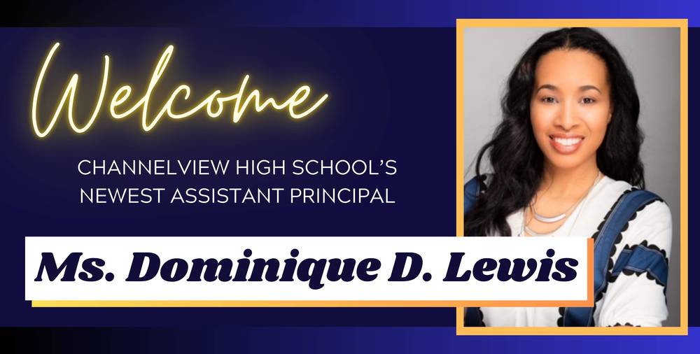 ​Channelview High School Welcomes New Assistant Principal